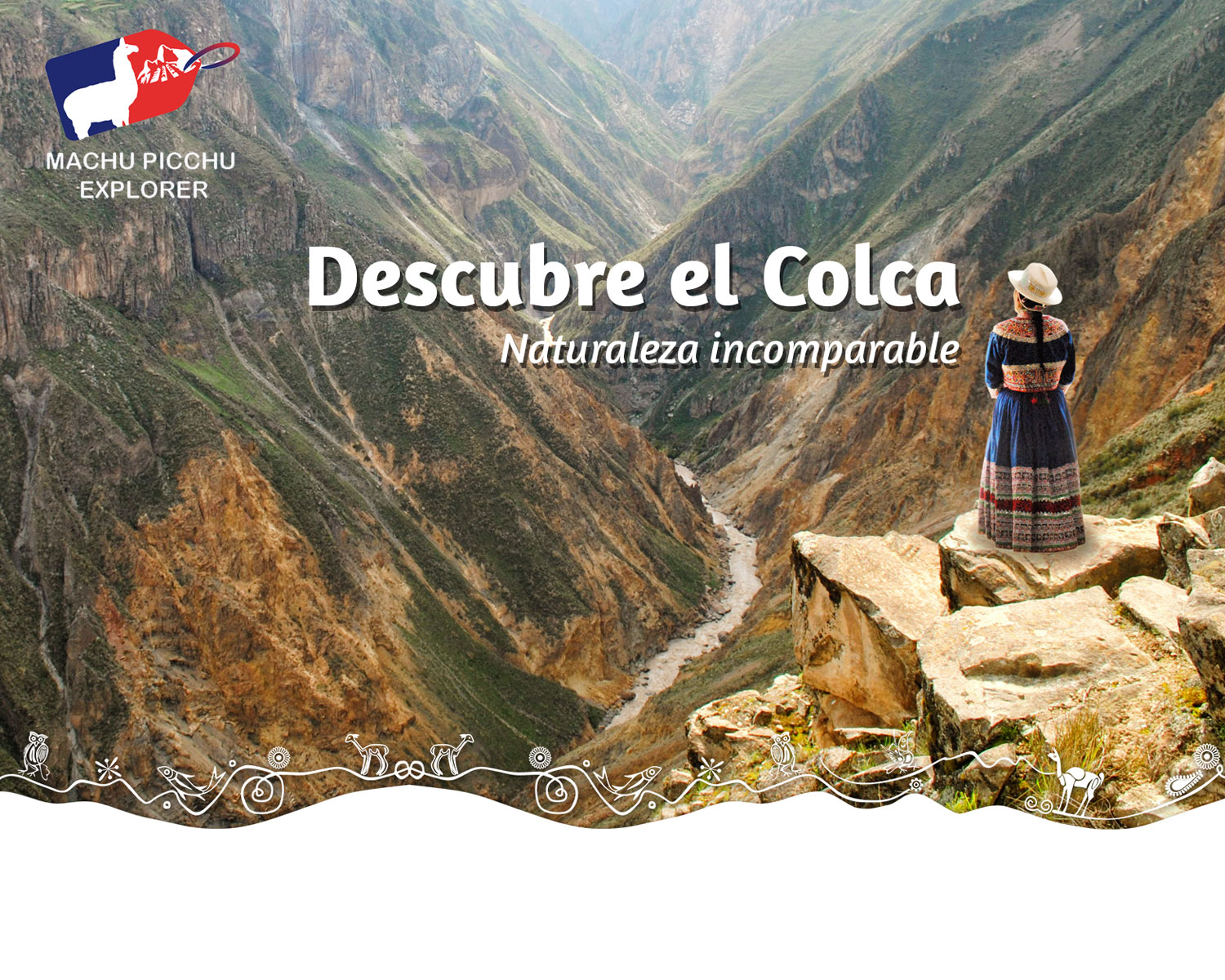 The Colca Valley